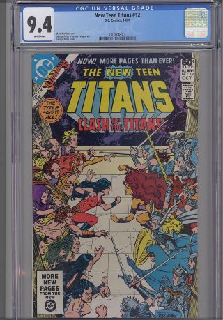 Teen Titans 12 Cgc 9.  4 1981 Dc " The Clash Of The Titans " Cgc Frame