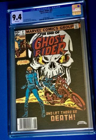 Ghost Rider 81 Last Issue Key Cgc 9.  4 Nm White Pages Death Of Johnny Blaze