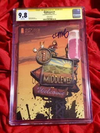 Cgc Ss 9.  8 Middlewest 1 Rare Variant B Signed By Skottie Young