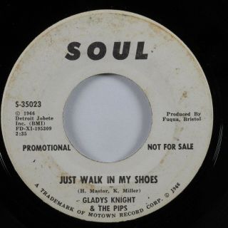 Northern Soul 45 GLADYS KNIGHT & THE PIPS Just Walk In My Shoes SOUL promo HEAR 2