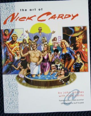 The Art Of Nick Cardy: Signed Limited Edition: 178/600.