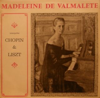 Mega Rare French Private Lp Madeleine De Valmalete Piano Recital Chopin Liszt