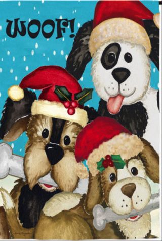 Adorable Evergreen Garden Flag Woof Christmas Dogs 12.  5 X 18 2 Sided Text