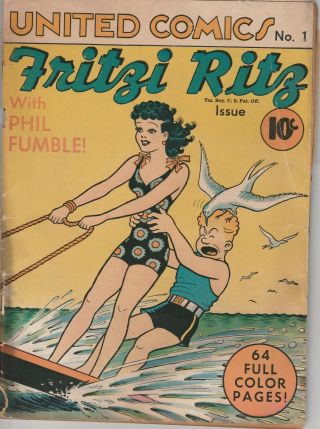 United Comics No.  1 Fritzi Ritz With Phil Fumble Vol.  1,  No.  1 August 1940 Poor