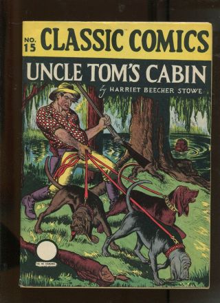 Classic Comics 15 (6.  0) Uncle Tom 