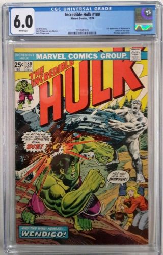Incredible Hulk 180 Cgc 6.  0 (oct 1974,  Marvel) 1st App Of Wolverine White