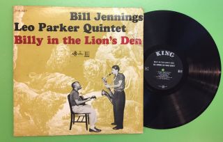 Bill Jennings Leo Parker Billy In The Lions Den Lp King Records