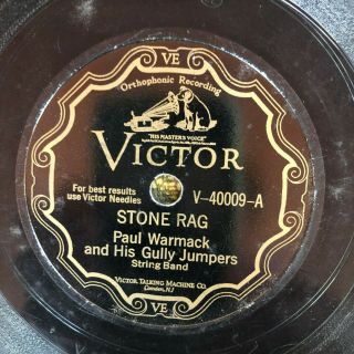 Victor 40009 Paul Warmack Gully Jumpers Stone Rag V,  78 Rpm 1st Nashville 1928