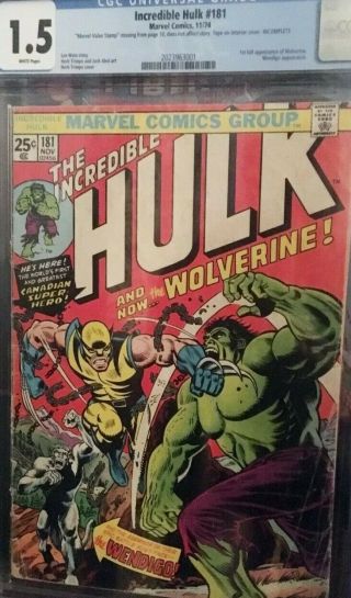 The Incredible Hulk 181 Cgc 1.  5 White Pages 1st Wolverine