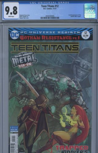 Cgc 9.  8 Nmm Teen Titans 12 (1st Full Appearance Of Batman Who Laughs) Dc Rebirth
