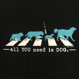 Dog Is Good Brand T - Shirt - All You Need Is Dog Beatles Abbey Road Parody - - (xl)