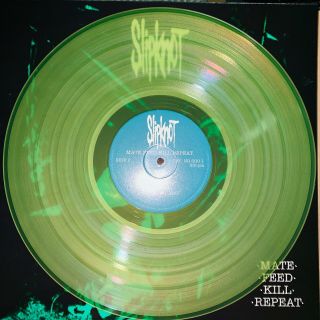 Slipknot,  Mate,  Feed,  Kill,  Repeat,  Transparent Green Colored Vinyl Lp,