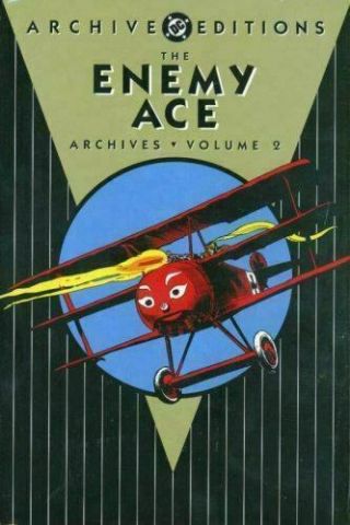 The Enemy Ace Archives,  Vol.  2 Dc Archive Editions Kubert Silver Age War Hc