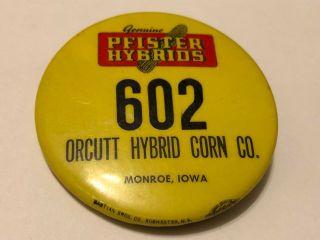 Old Yellow Orcutt Monroe Iowa Pfister Hybrids Pinback Button Advertising Seed
