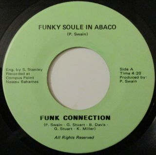 Funk 45 Funk Connection " Funky Soule In Abaco " Private Rare Islands Soul