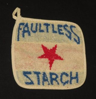 Vintage Faultless Starch Advertising Hot Pad (q381)