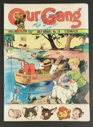 1945 July - August No.  18 Our Gang Comics Tom & Jerry 10 Cents