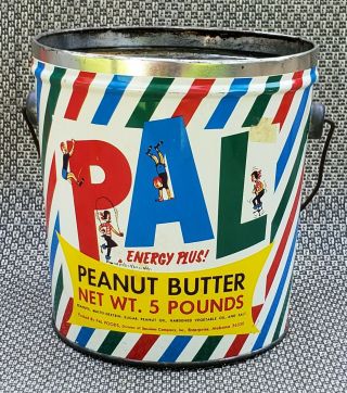 Vintage Pal Peanut Butter Can 5 Lbs Enterprise Alabama W/ Handle Tin ?
