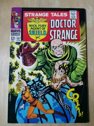 Strange Tales 157 Dr Strange Nick Fury Kirby Ditko 1st Living Tribunal Mid Grade
