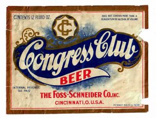Beer Label: Irtp; Foss - Schneider Brewing Co,  Cincinnati Oh,  12oz Congress Club