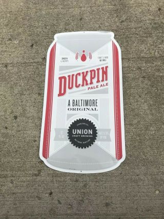 Union Craft Brewing Co " Duckpin " Pale Ale Beer Metal Tin Sign 23.  5x12 Maryland