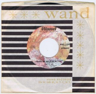Patti Jo Make Me Believe In You Us 45 1973 Wand 7 " Curtis Mayfield