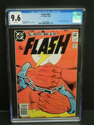 Dc Comics Flash 326 1983 Cgc 9.  6 White Pages - Weather Wizard Appearance
