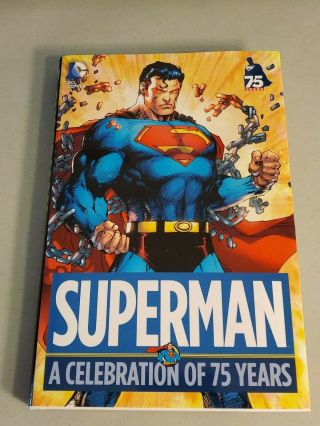 Superman: A Celebration Of 75 Years By Hardcover Dc Comics