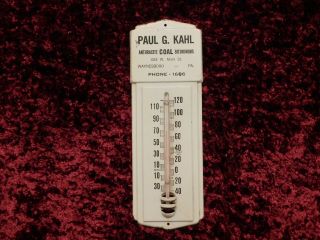Vintage Anthracite Coal Bituminous Thermometer Paul G.  Kahl Waynesboro Pa