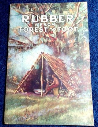 1913 Advert Book Rubber From Forest To Foot By Us Rubber Co & Hub Mark Rubbers