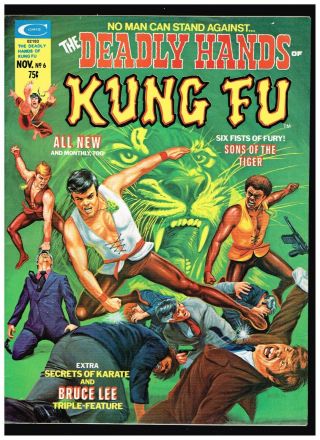 Deadly Hands Of Kung Fu 6 (marvel 1974) Bruce Lee; Early George Perez Art 8.  0