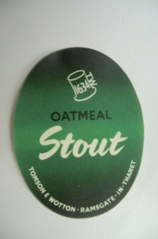 Tomson & Wotton Ramsgate Kent Oatmeal Stout Brewery Beer Bottle Label