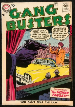 Gang Busters 61 (dec. ,  ‘57 - Jan. ,  ‘58) Dc 6.  5 - 7.  0 Comic Book