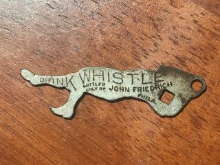 Vintage Bottle Opener With Gas Key.  Drink Whistle.  Phila.
