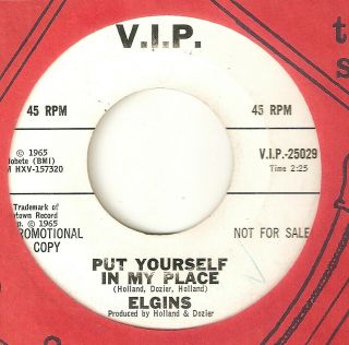 The Elgins Put Yourself In My Place Vip Promo Motown Northern Soul Usa 45