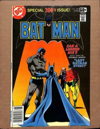 Batman 300 - Near 9.  4 Nm - Robin Justice League Of America Dc Comics