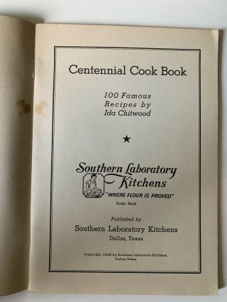 100 Texas Centennial Recipes from Leading Flour Companies 1936 Ida Chitwood 3