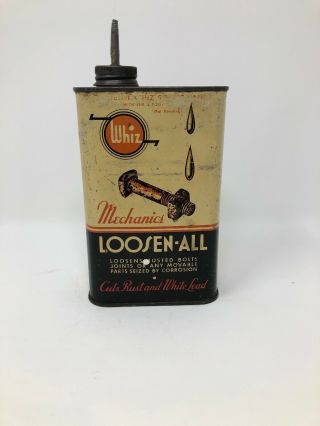Whiz Loosen - All 16oz Oil Can - Lead Top - 1950’s