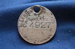 Vintage Lehigh Navigation Coal Company Employee " 4927 " Tag