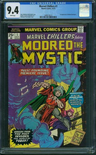 Marvel Chillers 1 Cgc 9.  4 Wh (1st App Modred The Mystic)