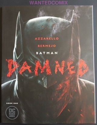 Batman Damned 1 First Print Uncensored & Batman 66 