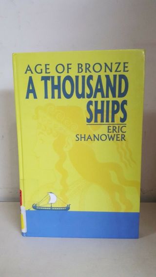 Age Of Bronze Vol.  1 A Thousand Ships Graphic Novel Library Book Edition 4 2008