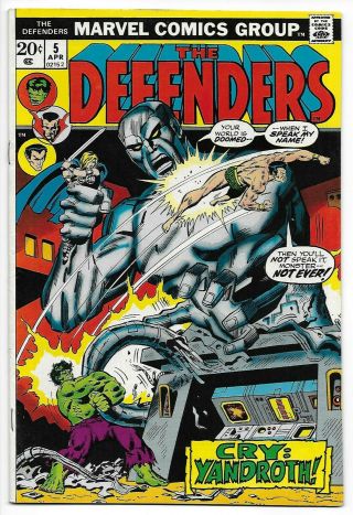 The Defenders 5 (apr 1973,  Marvel) Cry: Xandroth 7.  0