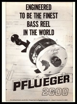 1979 Vintage Pflueger 2600 Fishing Reel Print Ad A2