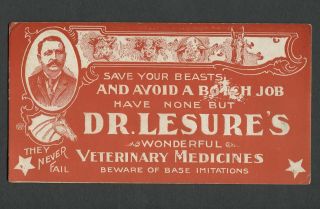 C.  1900 Pictorial Advertising Blotter Dr.  Lesure 