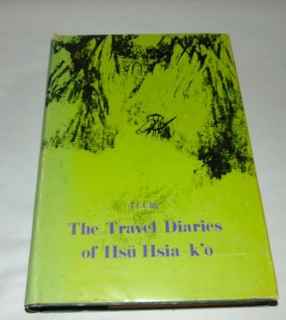 1974 The Travel Diaries Of Hsu Hsia K 