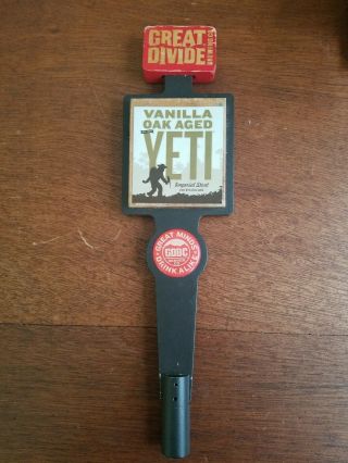 Vanilla Oak Aged Yeti Great Divide Brewing Company Denver Co Beer Tap Handle