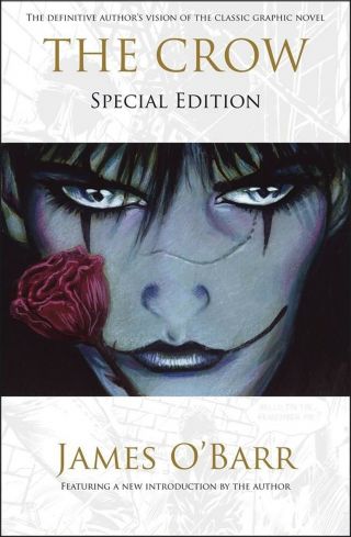 The Crow Special Edition Hardcover James O 