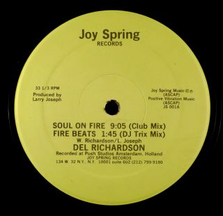 Del Richardson ‎– Soul On Fire 12 " Rare Funk Boogie Joy Spring 