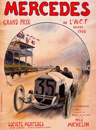 1908 Mercedes Grand Prix Automobile Race Car Advertisement Vintage Poster